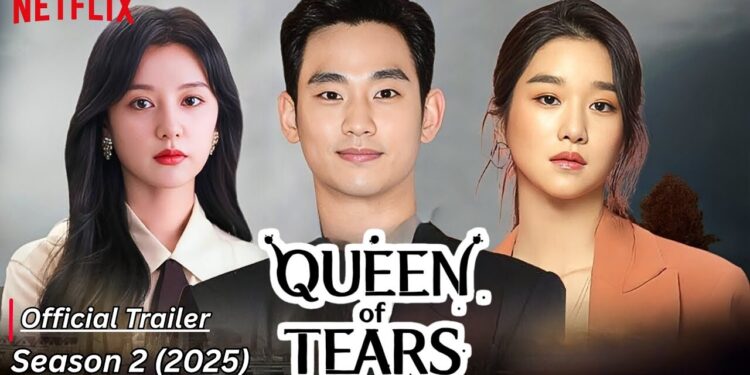 Queen of Tears 2 – Season 2 (2026): A Heart-Wrenching Tale of Love and Loss